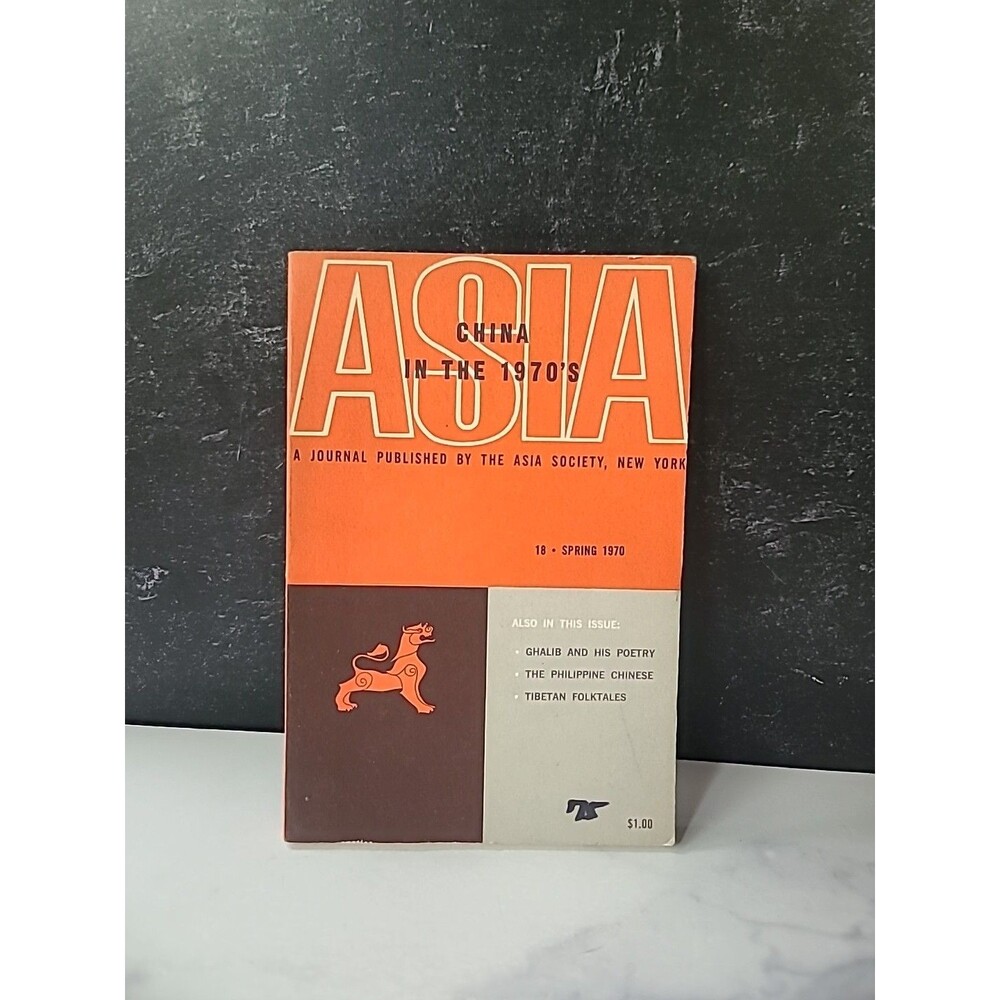 Asia A Journal Published By The Asia Society Spring 1970